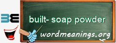 WordMeaning blackboard for built-soap powder